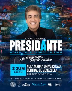 Dante Gebel anuncia su “Presidante 2026 | World tour despedida” en Venezuela